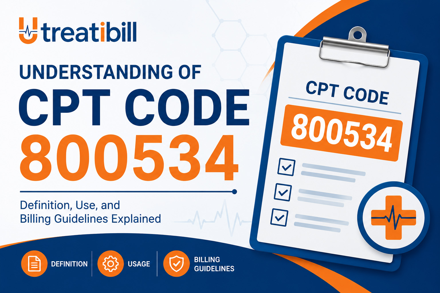 Read more about the article Best Understanding of CPT Code 800534